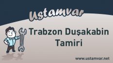 Trabzon Duşakabin Tamiri